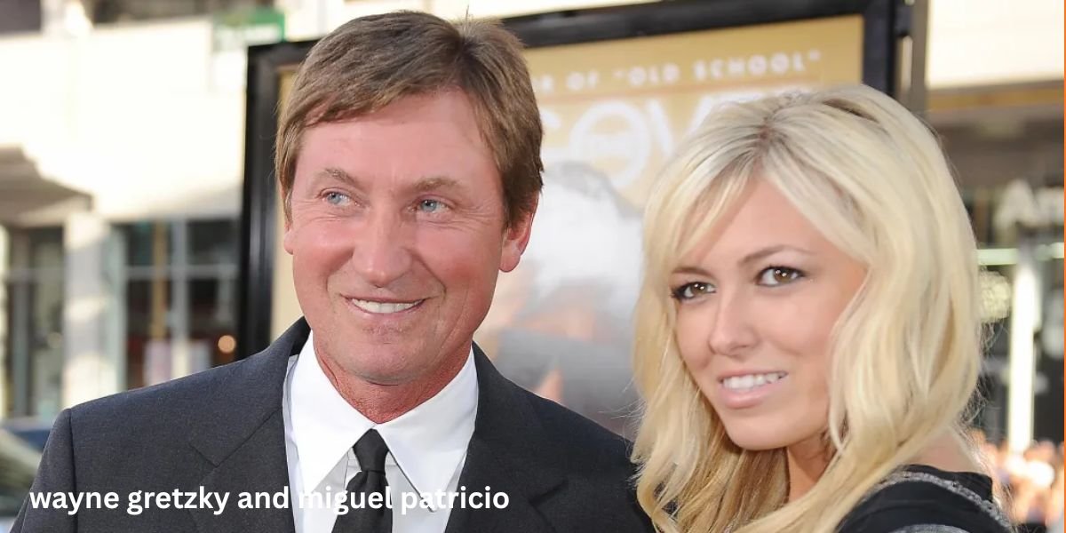 wayne gretzky and miguel patricio